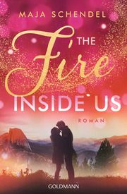 The Fire Inside Us Schendel, Maja 9783442495061