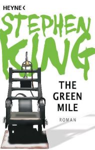 The Green Mile King, Stephen 9783453435841