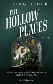 The Hollow Places Kingfisher, T 9783847901648