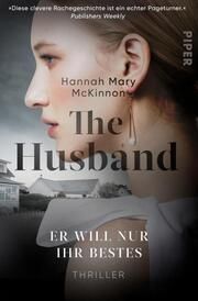 The Husband - Er will nur ihr Bestes McKinnon, Hannah Mary 9783492064361