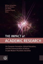 The Impact of Academic Research William Schweiker/John Witte/Michael Welker et al 9783374068036
