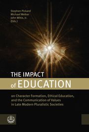 The Impact of Education John Witte/Michael Welker/Stephen Pickard 9783374070541