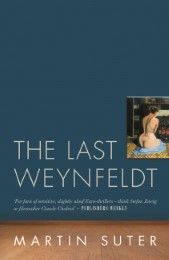 The Last Weynfeldt Suter, Martin 9780857301000