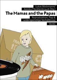 The Mamas and the Papas Lukas Böckmann/Annika Mecklenbrauck 9783955750091