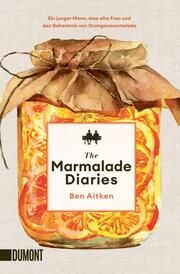 The Marmalade Diaries Aitken, Ben 9783755805106