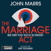 The Marriage Act Marrs, John 9783961546824