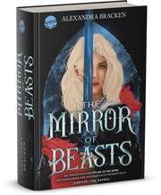 The Mirror of Beasts. Dt. Ausgabe (Die Hollower-Saga 2) Bracken, Alexandra 9783401607375