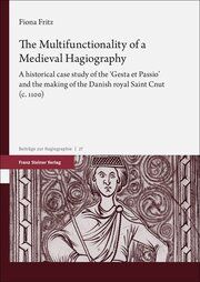 The Multifunctionality of a Medieval Hagiography Fritz, Fiona 9783515135979