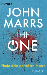 The One - Finde dein perfektes Match Marrs, John 9783453321380