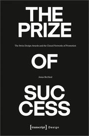 The Prize of Success Berthod, Jonas 9783837671919