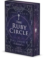 The Ruby Circle - All unsere Wahrheiten Hoch, Jana 9783401607115