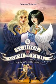 The School for Good and Evil - Ende gut, alles gut? Chainani, Soman 9783473402007