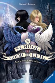 The School for Good and Evil, Band 1: Es kann nur eine geben (Die Bestseller-Buchreihe zum Netflix-Film) Chainani, Soman 9783473585113