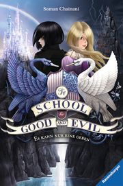 The School for Good and Evil 1: Es kann nur eine geben Chainani, Soman 9783473585113
