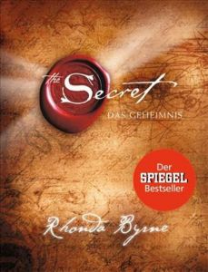 The Secret: Das Geheimnis Byrne, Rhonda 9783442337903