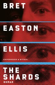 The Shards Ellis, Bret Easton 9783462004823