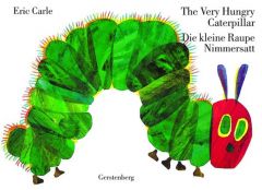The Very Hungry Caterpillar/Die kleine Raupe Nimmersatt Carle, Eric 9783836950558