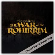 The War of the Rohirrim - Der Krieg der Rohirrim - Der Herr der Ringe 2025 - Wandkalender  9781835271278