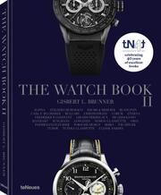 The Watch Book II Brunner, Gisbert L 9783961716517