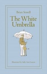 The White Umbrella Sewell, Brian 9780704373846