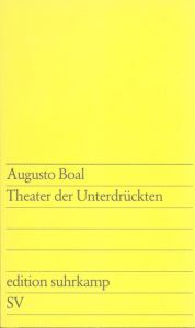Theater der Unterdrückten Boal, Augusto 9783518109878