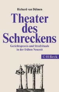 Theater des Schreckens Dülmen, Richard van 9783406669255