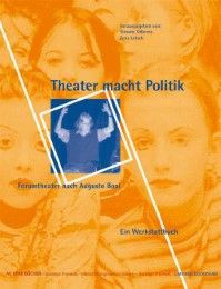 Theater macht Politik Balby, Vivi/Baumann, Till/Brandi, Bettina u a 9783930830381