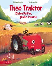 Theo Traktor - Kleine Reifen, große Träume Engler, Michael 9783219119848