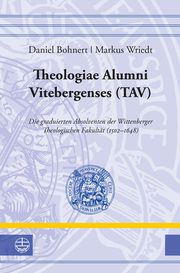 Theologiae Alumni Vitebergenses (TAV) Bohnert, Daniel/Wriedt, Markus 9783374066728