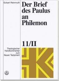 Theologischer Handkommentar zum Neuen Testament / Der Brief des Paulus an Philemon Reinmuth, Eckart 9783374023523
