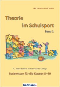 Theorie im Schulsport 1 Bächle, Frank/Frenzel, Dirk 9783778089248
