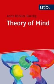 Theory of Mind Böckler-Raettig, Anne (Prof. Dr.) 9783825251338