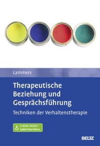 Therapeutische Beziehung und Gesprächsführung Lammers, Claas-Hinrich 9783621285193