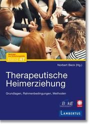 Therapeutische Heimerziehung Beck, Norbert 9783784132341