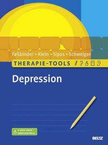 Therapie-Tools Depression Faßbinder, Eva/Klein, Jan Philipp/Sipos, Valerija u a 9783621282253