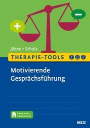 Therapie-Tools Motivierende Gesprächsführung Jähne, Andreas/Schulz, Cornelia 9783621289412