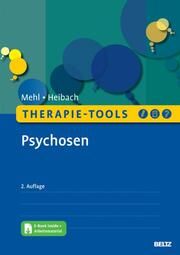 Therapie-Tools Psychosen Mehl, Stephanie/Heibach, Eva 9783621287678