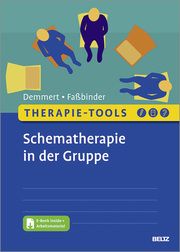 Therapie-Tools Schematherapie in der Gruppe Demmert, Antje/Faßbinder, Eva 9783621287777