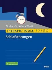 Therapie-Tools Schlafstörungen Binder, Ralf/Schöller, Florian/Weeß, Hans-Günter 9783621285346