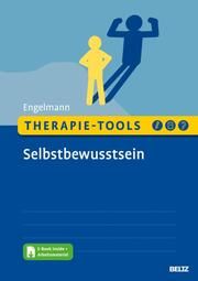 Therapie-Tools Selbstbewusstsein Engelmann, Bea 9783621290425