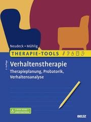 Therapie-Tools Verhaltenstherapie Neudeck, Peter/Mühlig, Stephan 9783621286732