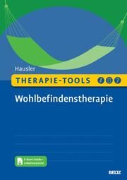 Therapie-Tools Wohlbefindenstherapie Hausler, Melanie 9783621287982