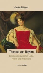 Therese von Bayern Philipps, Carolin 9783962850753