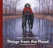 Things from the Flood Stålenhag, Simon 9783596704859