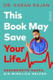 This Book May Save Your Life Rajan, Karan 9783492065382