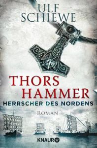 Thors Hammer Schiewe, Ulf 9783426520024