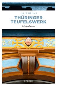 Thüringer Teufelswerk Bruns, Julia (Dr.) 9783740802820