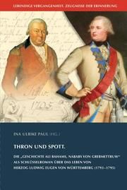 Thron und Spott Ina Ulrike Paul/Württembergischer Geschichts- und Altertumsverein 9783170446717