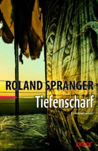 Tiefenscharf Spranger, Roland 9783945133590