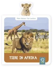 Tiere in Afrika Hannah Kastenhuber 9783946360421